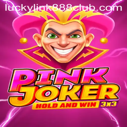 Pinkjoker: The Latest Sensation at LuckyLink888 Casino