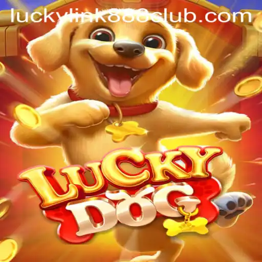 LuckyDog: Exploring the Thrills of LuckyLink888 Casino's Newest Game