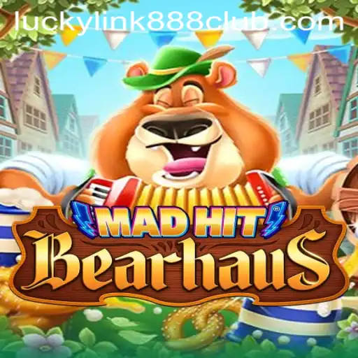Exciting Adventures Await: Discover MadHitBearhaus at LuckyLink888 Casino