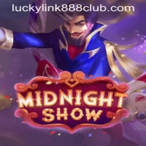 Discover the Thrills of MidnightShow at LuckyLink888 Casino