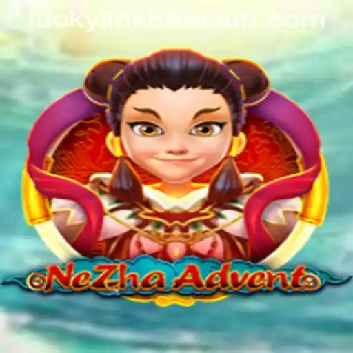 Exploring the Mystical World of NeZhaAdvent at LuckyLink888 Casino