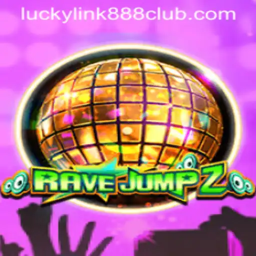 Dive Into the World of RaveJump2 and Discover the Thrills with LuckyLink888 Casino