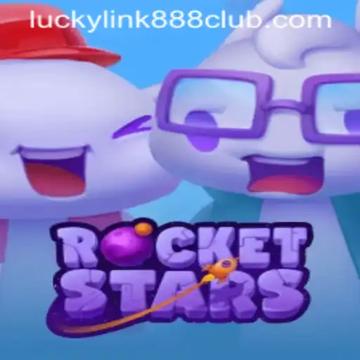 RocketStars: Exploring the Thrilling New Game in LuckyLink888 Casino