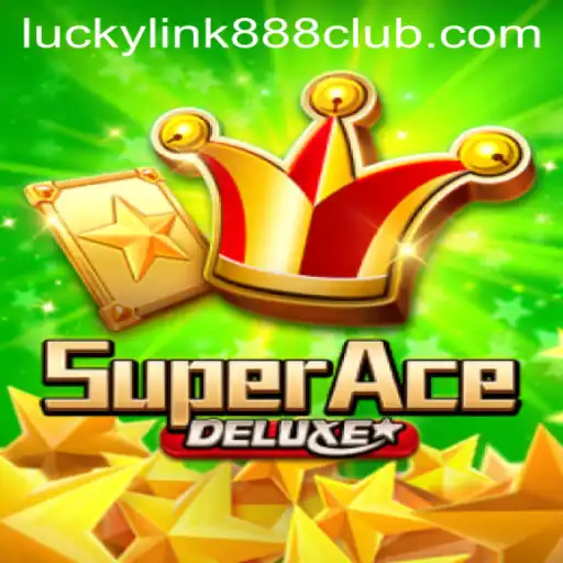 Discovering the Excitement of SuperAceDeluxe at LuckyLink888 Casino
