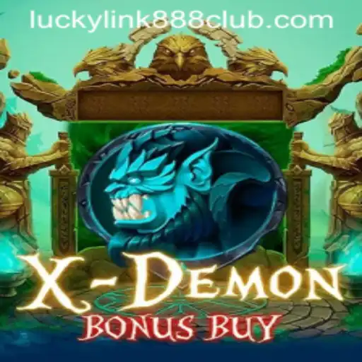 Exploring XDemonBonusBuy: An Exciting New Addition to LuckyLink888 Casino